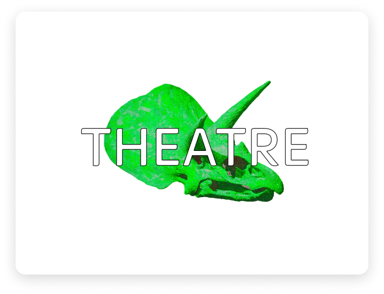 Theatre